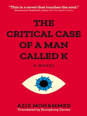 cover image of The Critical Case of a Man Called K